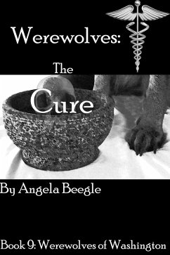Cover Werewolves: The Cure (Werewolves of Washington, #9) (eBook, ePUB)