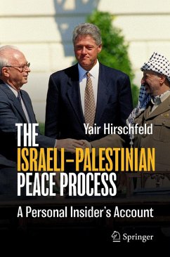 The Israeli-Palestinian Peace Process (eBook, PDF) - Hirschfeld, Yair