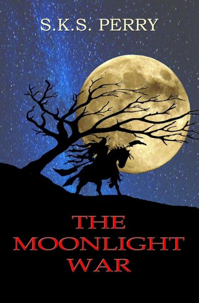 The Moonlight War (eBook, ePUB) The Moonlight War (eBook, ePUB)