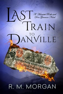 Last Train to Danville (eBook, ePUB) - Morgan, R. M.