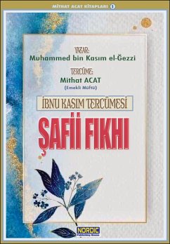 Ibnu Kasim Tercümesi (Safii Fikhi) (eBook, ePUB) - Ab, Roh Nordic; Acat, Mithat