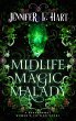 Midlife Magic Malady (Legacy Witches of... - Bild 1