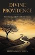 Divine Providence - Embracing a Life of... - Bild 1
