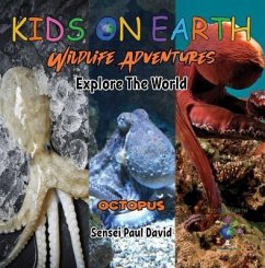 KIDS ON EARTH - Octopus - Maldives (eBook, ePUB) - David, Sensei Paul