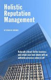 Holistic Reputation Management (eBook, ePUB) Holistic Reputation Management (eBook, ePUB)