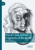 Pascal's God and the Fragments of the World (eBook, PDF)