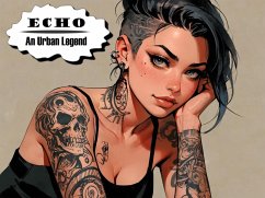 Cover Echo: An Urban Legend (eBook, ePUB)