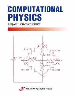 COMPUTATIONAL PHYSICS (eBook, ePUB) - Chowdhury, Sujaul