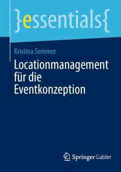 Locationmanagement für die Eventkonzeption (eBook, PDF) - Sommer, Kristina