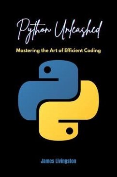 Python Unleashed (eBook, ePUB) - Livingston, James
