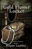 The Gold Flower Locket (The Dreary Portent) (eBook, ePUB)