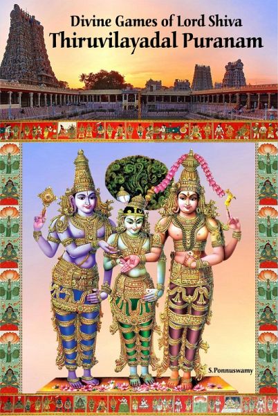 Divine Games of Lord Shiva Thiruvilayadal Puranam (eBook, ePUB)
