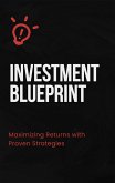 Investment BluePrint (eBook, ePUB)