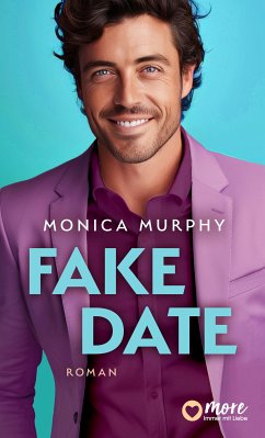 Fake Date (eBook, ePUB) - Murphy, Monica
