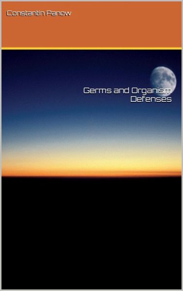 Germs and Organism Defenses (eBook, ePUB)