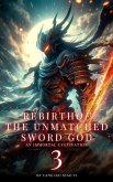 Rebirth of the Unmatched Sword God: An Immortal Cultivation (eBook, ePUB)