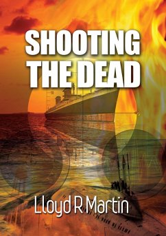 Cover Shooting the Dead (eBook, ePUB)