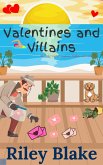 Valentines and Villains (Killer Love Story) (eBook, ePUB)