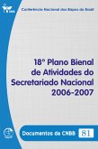 18º Plano Bienal de Atividades do Secretariado Nacional 2006-2007 - Documentos da CNBB 81 - DIGITAL (eBook, ePUB)