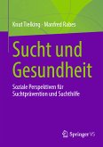 Sucht und Gesundheit (eBook, PDF)
