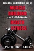 Essential Understandings of Muscle Building and its Relation to Health and Fitness (eBook, ePUB)