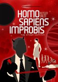 Homo Sapiens Improbis (The Cosmic Web Series, #1) (eBook, ePUB)