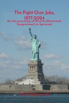 Cover The Fight Over Jobs, 1877-2024 (eBook, ePUB)