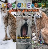 KIDS ON EARTH - Euro Lynx (eBook, ePUB)