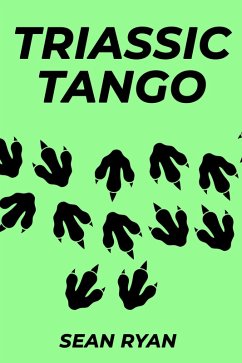 Triassic Tango (eBook, ePUB) - Ryan, Sean