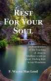 Rest For Your Soul (eBook, ePUB) Rest For Your Soul (eBook, ePUB)