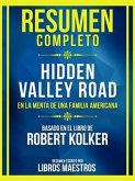 Resumen Completo - Hidden Valley Road - En La Menta De Una Familia Americana - Basado En El Libro De Robert Kolker (eBook, ePUB)