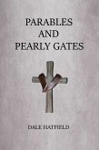Parables And Pearly Gates (eBook, ePUB) Parables And Pearly Gates (eBook, ePUB)