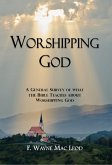 Worshipping God (eBook, ePUB) Worshipping God (eBook, ePUB)