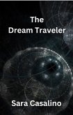 The Dream Traveler (eBook, ePUB)