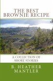 The Best Brownie Recipe (eBook, ePUB)