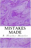 Mistakes Made (The Kings of Proster, #3) (eBook, ePUB) Mistakes Made (The Kings of Proster, #3) (eBook, ePUB)