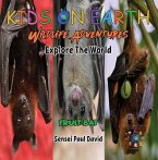 KIDS ON EARTH - Fruit Bat - Maldives (eBook, ePUB)