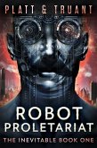 Robot Proletariat (eBook, ePUB)