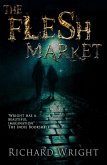 The Flesh Market (eBook, ePUB)