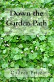 Down the Garden Path (eBook, ePUB)