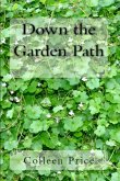 Down the Garden Path (eBook, ePUB) Down the Garden Path (eBook, ePUB)