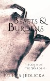 Beasts and Burdens (Book 8 of The Warden) (eBook, ePUB)