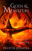 Gods and Monsters (Book 7 of The Warden) (eBook, ePUB)