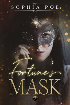 Fortune's Mask (Naughty Fairytale Series, #12) (eBook, ePUB) - Poe, Sophia