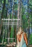 A Freedom Formula (eBook, ePUB)