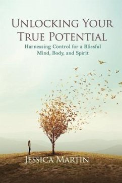 Cover UNLOCKING YOUR TRUE POTENTIAL (eBook, ePUB)
