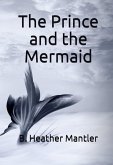 The Prince and the Mermaid (eBook, ePUB)