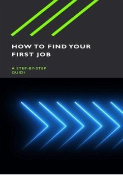 How to Find Your First Job (eBook, ePUB) - Taylor, Phil