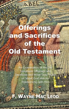 Cover Offerings and Sacrifices of the Old Testament (eBook, ePUB)