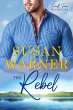 The Rebel (Small Town Bachelors, #6)... - Bild 1